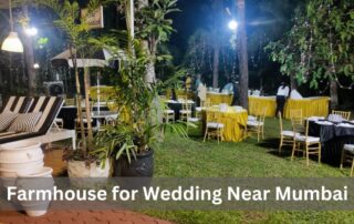 Farmhouse for Wedding Near Mumbai